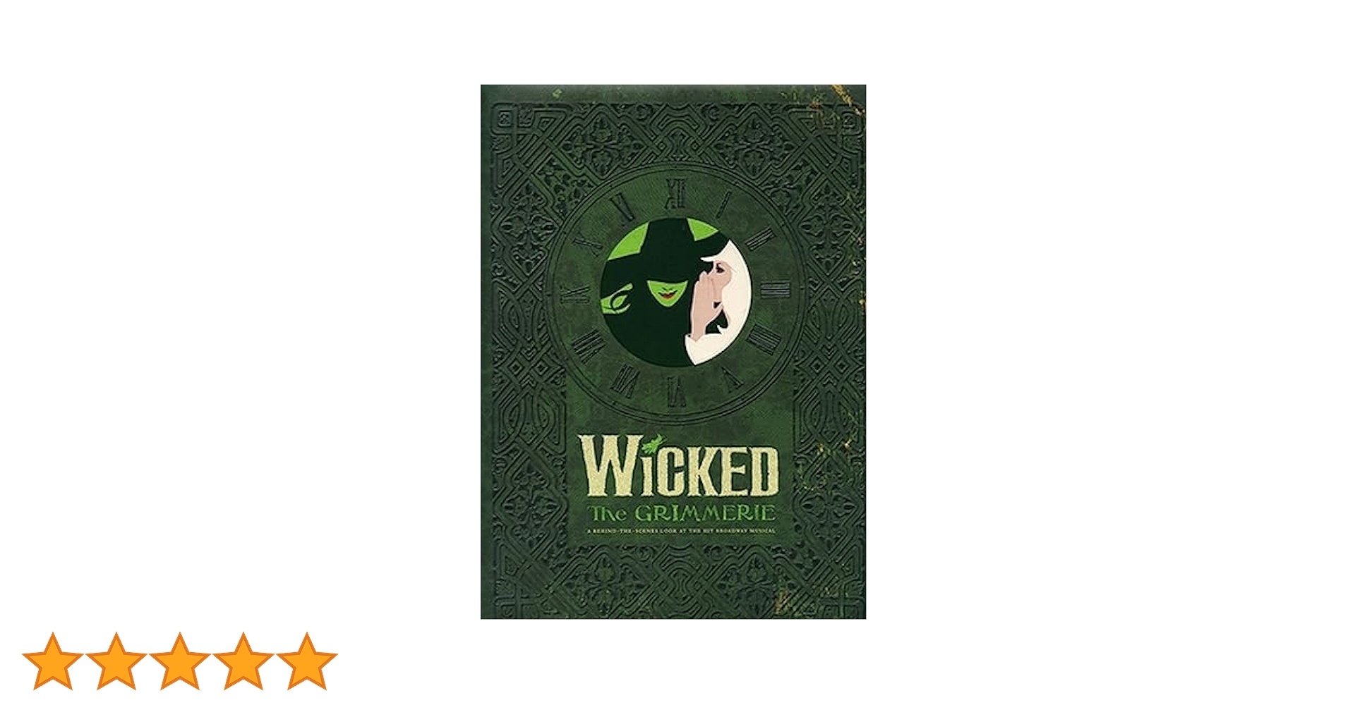 アート・デザイン・音楽 Wicked The Grimmerie Wicked: The Grimmerie, a Behind-The-Scenes Look at the Hit